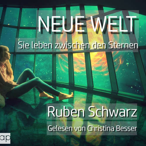 Hoerbuch Neue Welt - Ruben Schwarz - Christina Besser