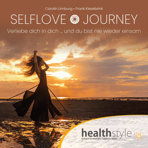 Hoerbuch SELFLOVE JOURNEY - Carolin Limburg - Carolin Limburg
