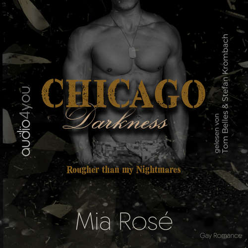 Hoerbuch Chicago Darkness - Mia Rosé - Tom Belles