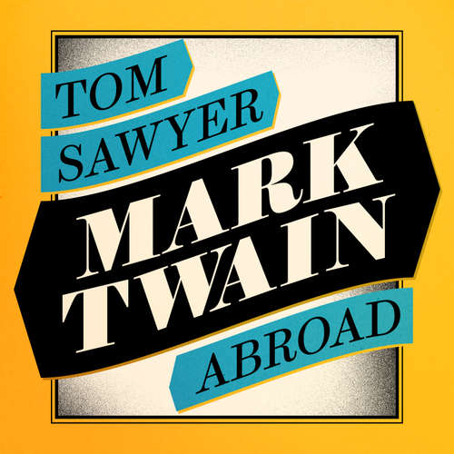 Audiobook Tom Sawyer Abroad - Mark Twain - Nathan Osgood