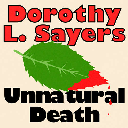 Audiobook Unnatural Death - Dorothy L. Sayers - Jonathan Keeble