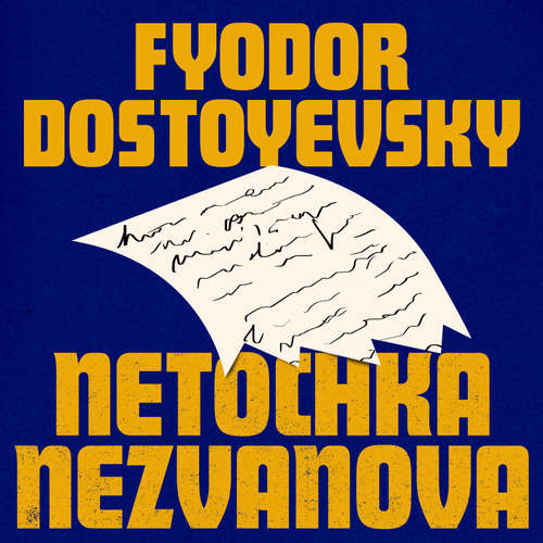 Audiobook Netochka Nezvanova - Fyodor Dostoyevsky - Emma Gregory