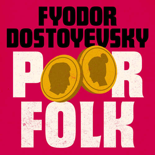 Audiobook Poor Folk - Fyodor Dostoyevsky - Roger May