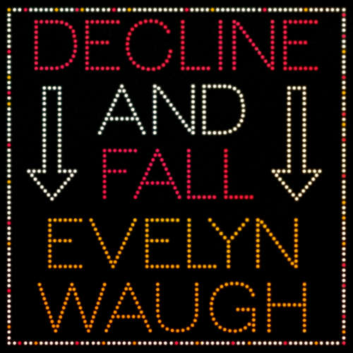 Audiobook Decline and Fall - Evelyn Waugh - Jonathan Keeble