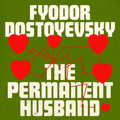 Audiobook The Permanent Husband - Fyodor Dostoyevsky - Malk Williams