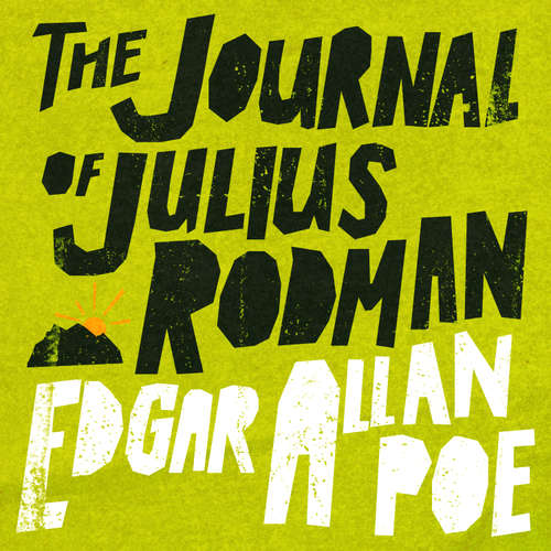 Audiobook The Journal of Julius Rodman - Edgar Allan Poe - Peter Noble