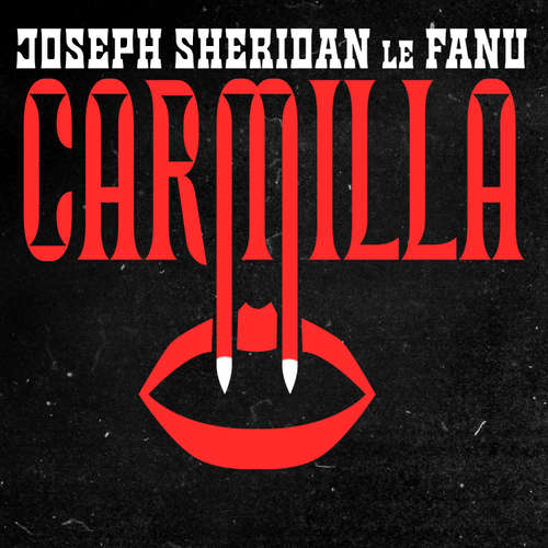 Audiobook Carmilla - Sheridan Le Fanu - Karen Cass