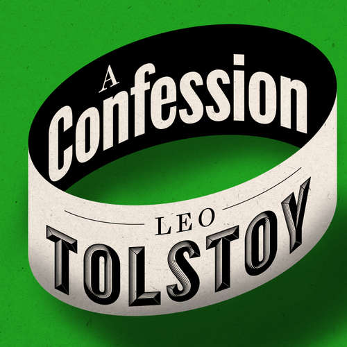 Audiobook A Confession - Leo Tolstoy - Malk Williams