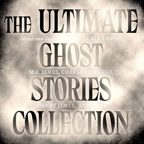 Audiobook The Ultimate Ghost Stories Collection - M.R. James - Jonathan Keeble