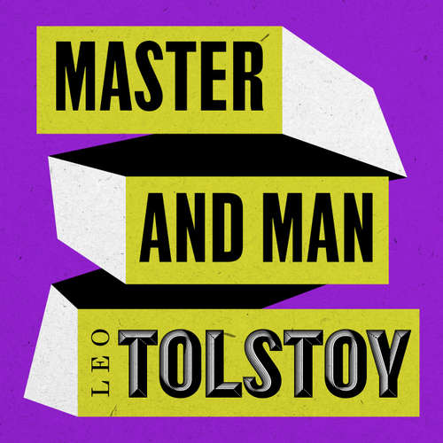 Audiobook Master and Man - Leo Tolstoy - Jonathan Keeble