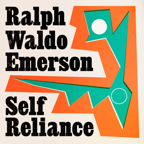 Audiobook Self Reliance - Ralph Waldo Emerson - Peter Noble