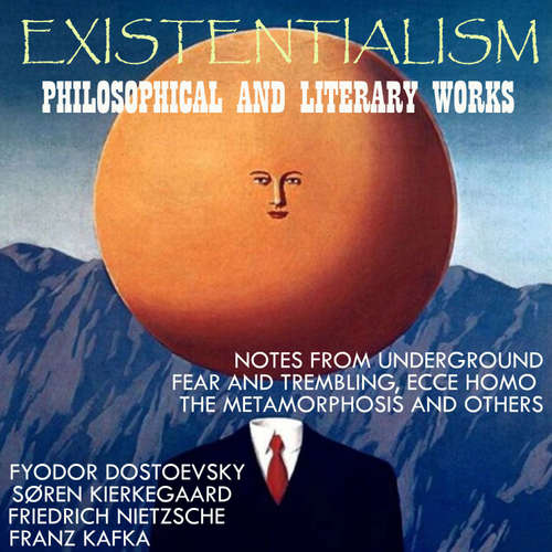 Audiobook Existentialism: Philosophical and Literary Works - Fyodor Dostoevsky - Peter Coates