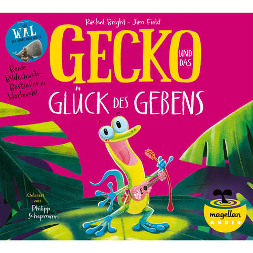 Hoerbuch Gecko und das Glück des Gebens / Der Wal, der immer mehr wollte - Rachel Bright - Philipp Schepmann