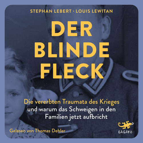 Hoerbuch Der blinde Fleck - Stephan Lebert - Thomas Dehler