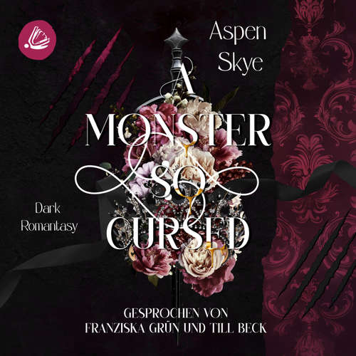 Hoerbuch A Monster so cursed: Thron der Schatten - Aspen Skye - Franziska Grün