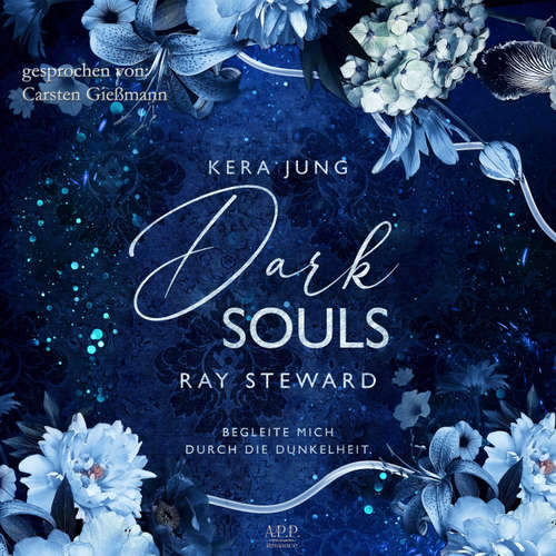 Hoerbuch Dark Souls - Ray Steward - Kera Jung - Carsten Gießmann