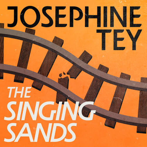 Audiobook The Singing Sands - Josephine Tey - Karen Cass
