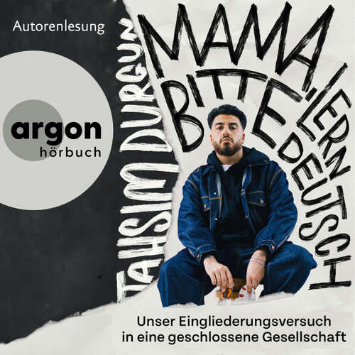 Hoerbuch Mama, bitte lern Deutsch - Tahsim Durgun - Tahsim Durgun