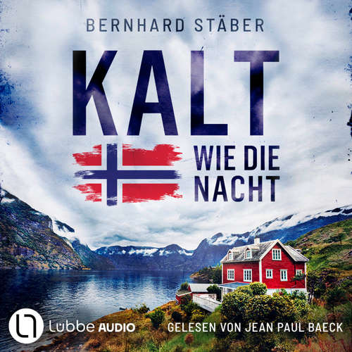 Hoerbuch Kalt wie die Nacht - Bernhard Stäber - Jean Paul Baeck