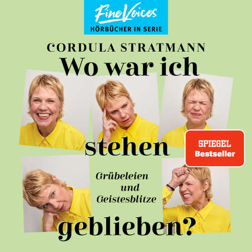 Hoerbuch Wo war ich stehen geblieben? - Cordula Stratmann - Cordula Stratmann