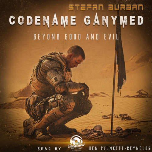 Audiobook Beyond Good and Evil - Codename Ganymed, Book 1 - Stefan Burban - Ben Plunkett-Reynolds
