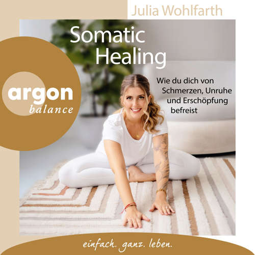 Hoerbuch Somatic Healing - Julia Wohlfarth - Henriette Schreurs