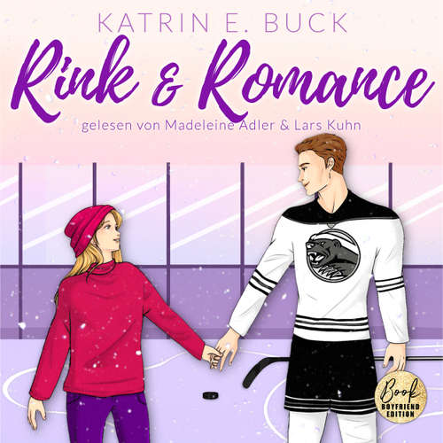 Hoerbuch Rink & Romance - Katrin Emilia Buck - Madeleine Adler