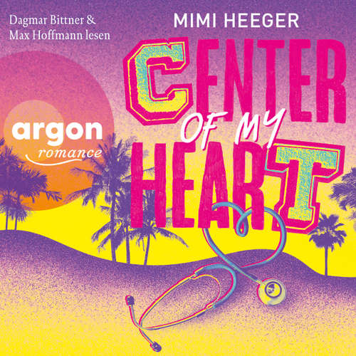 Hoerbuch Center of my Heart - Mimi Heeger - Max Hoffmann