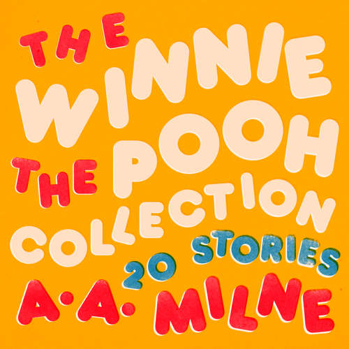 Audiobook Winnie the Pooh: The Collected Stories - A.A. Milne - Barnaby Edwards