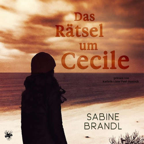 Hoerbuch Das Rätsel um Cecile - Sabine Brandl - Kathrin Paul-Hanisch
