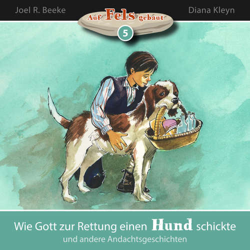 Hoerbuch Wie Gott zur Rettung einen Hund schickte und andere Andachtsgeschichten - Joel R. Beeke - Daniel Kopp