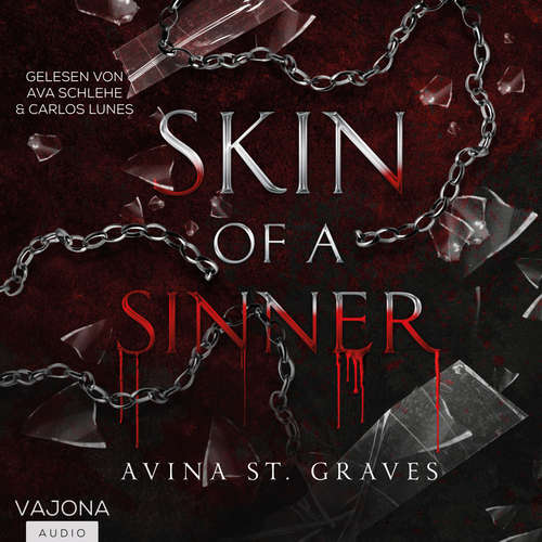 Hoerbuch Skin of a sinner - Avina St. Graves - Ava Schlehe