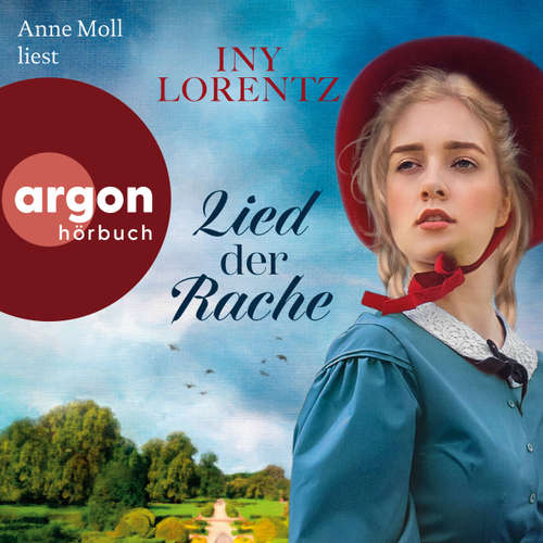 Hoerbuch Lied der Rache (Autorisierte Lesefassung) - Iny Lorentz - Anne Moll
