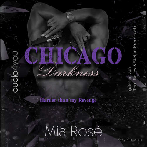 Hoerbuch Chicago Darkness - Mia Rosé - Tom Belles