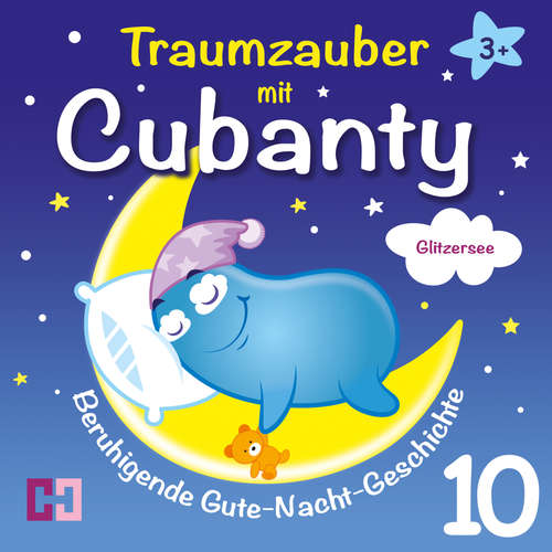 Hoerbuch Glitzersee - Beruhigende Gute-Nacht-Geschichte - Cubanty Kuscheltier - Cubanty Kuscheltier