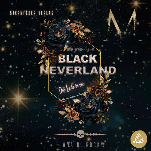 Hoerbuch Black Neverland: das Ende in uns - Ana D. Rocky - Noah Bluum