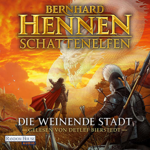 Hoerbuch Die weinende Stadt - Bernhard Hennen - Detlef Bierstedt