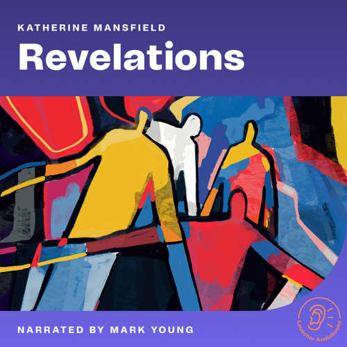 Audiobook Revelations - Katherine Mansfield - Mark Young