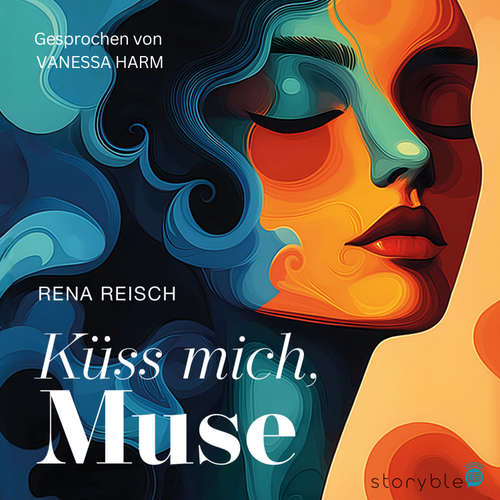 Hoerbuch Küss mich, Muse - Rena Reisch - Vanessa Harm