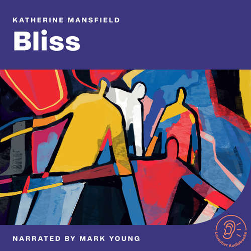 Audiobook Bliss - Katherine Mansfield - Mark Young