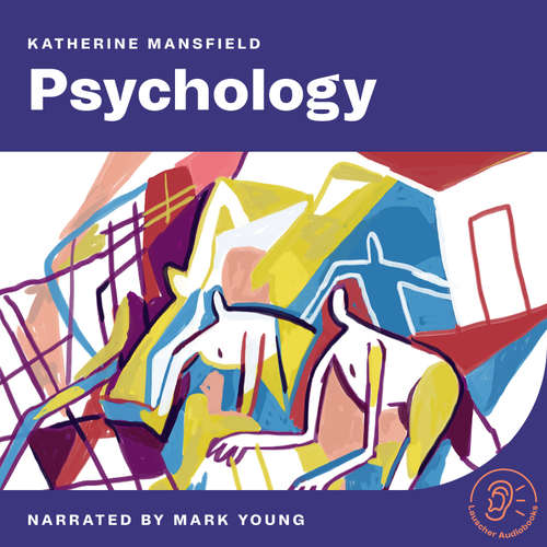 Audiobook Psychology - Katherine Mansfield - Mark Young
