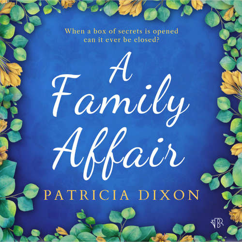 Audiobook A Family Affair - Patricia Dixon - Miriam Swainsbury