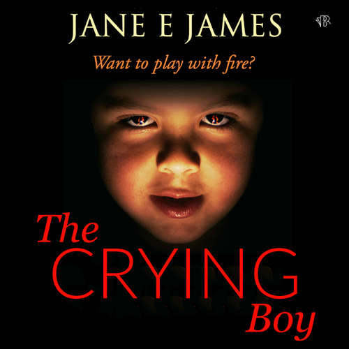 Audiobook The Crying Boy - Jane E. James - Penelope Rawlins