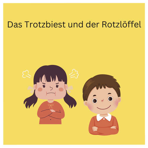 Hoerbuch Das Trotzbiest und der Rotzlöffel - Jan-Dirk Platek - Jan-Dirk Platek