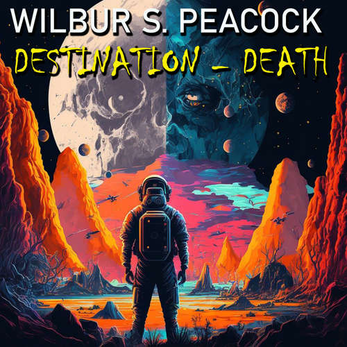 Audiobook Destination-Death - Wilbur S. Peacock - Peter Coates