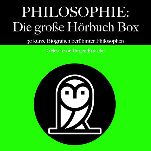 Hoerbuch Philosophie: Die große Hörbuch Box - 5 Minuten - Jürgen Fritsche