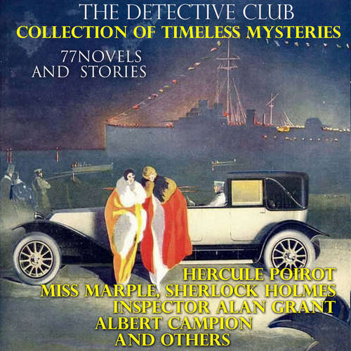 Audiobook The Detective Club. Collection of Timeless Mysteries (77 Novels and Stories) - Agatha Christie - Peter Coates