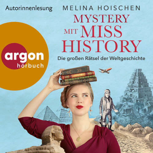 Hoerbuch Mystery mit Miss History - Melina Hoischen - Melina Hoischen