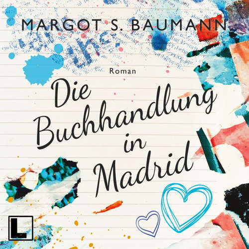 Hoerbuch Die Buchhandlung in Madrid - Spanische Geheimnisse, Band 2 - Margot S. Baumann - Lisa Cardinale