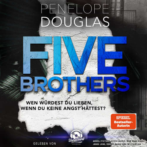 Hoerbuch Five Brothers - Penelope Douglas - Emily Kaplan